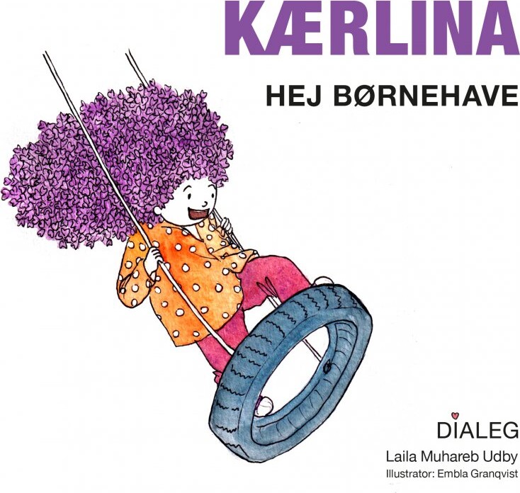 Kærlina   Hej Børnehave   Laila Muhareb Udby   Bog