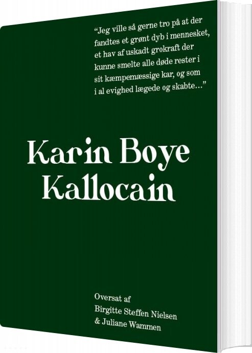Kallocain   Roman Fra Det 21  århundrede   Karin Boye   Bog
