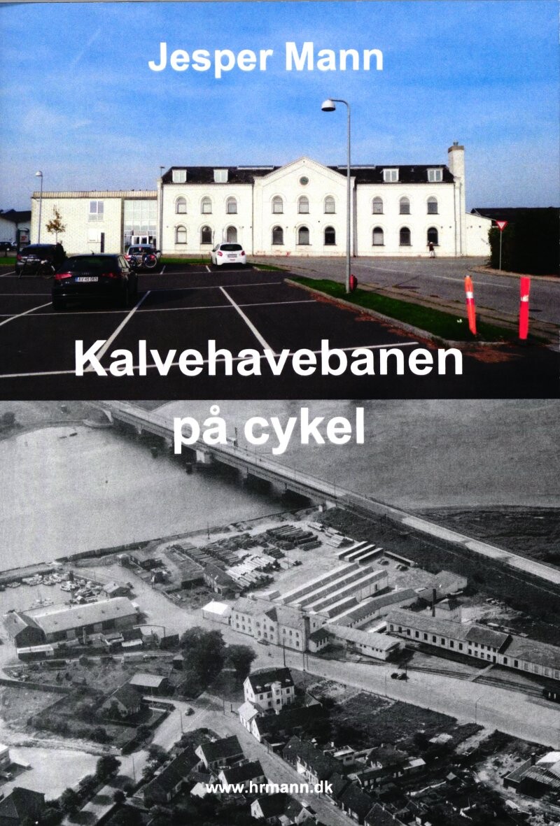 Kalvehavebanen På Cykel   Jesper Mann   Bog