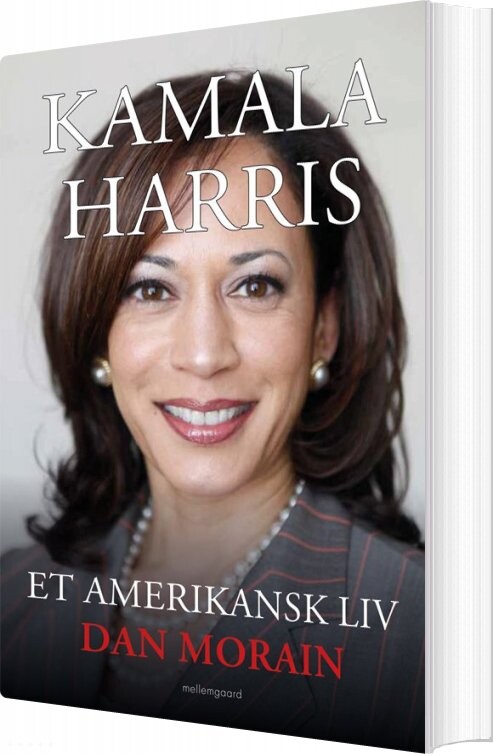 Kamala Harris   Dan Morain   Bog
