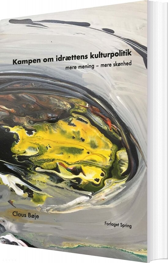 Kampen Om Idrættens Kulturpolitik   Claus Bøje   Bog