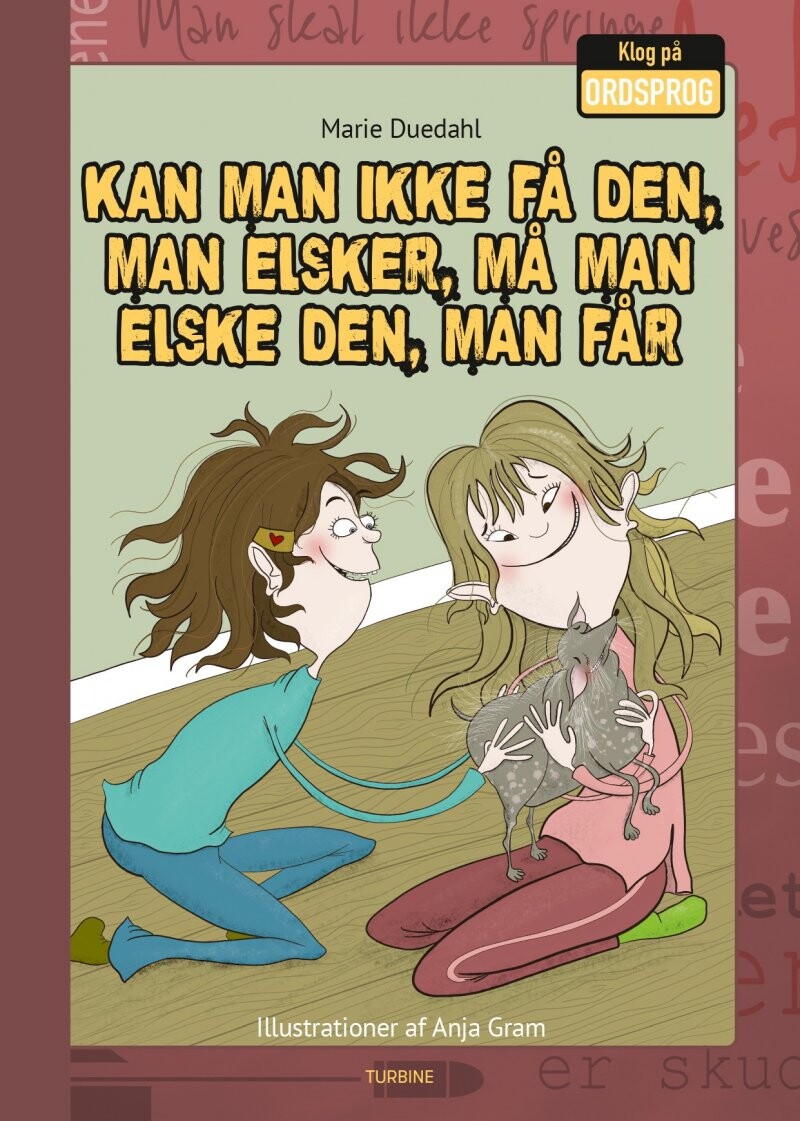 Kan Man Ikke Få Den  Man Elsker  Må Man Elske Den  Man Kan Få   Marie Duedahl   Bog