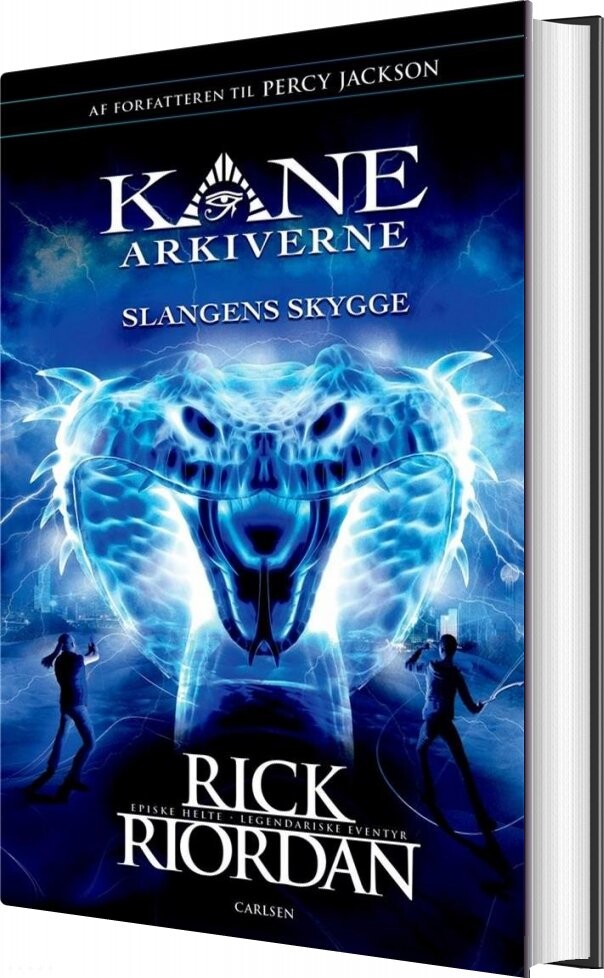Kane Arkiverne 3   Slangens Skygge   Rick Riordan   Bog