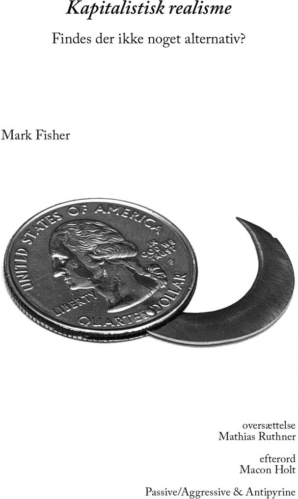 Kapitalistisk Realisme Mark Fisher Bog