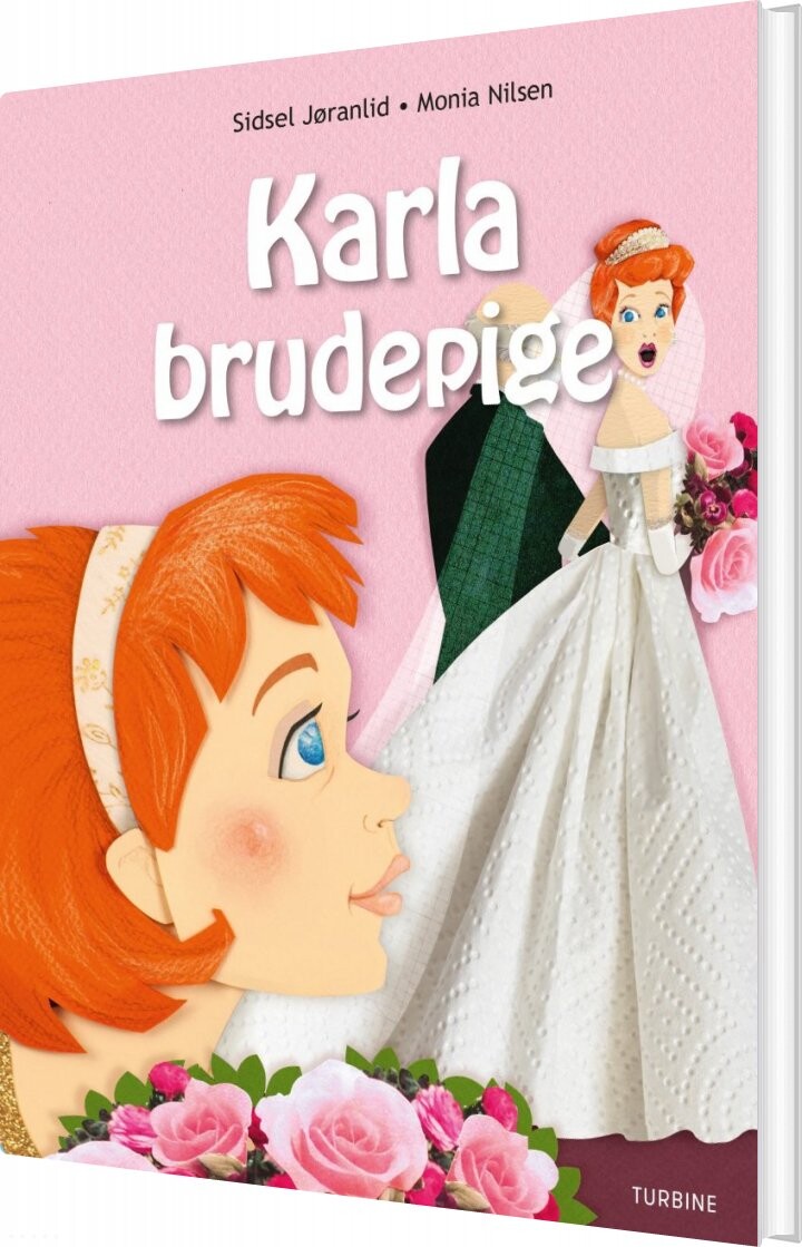 Karla Brudepige   Sidsel Jøranlid   Bog