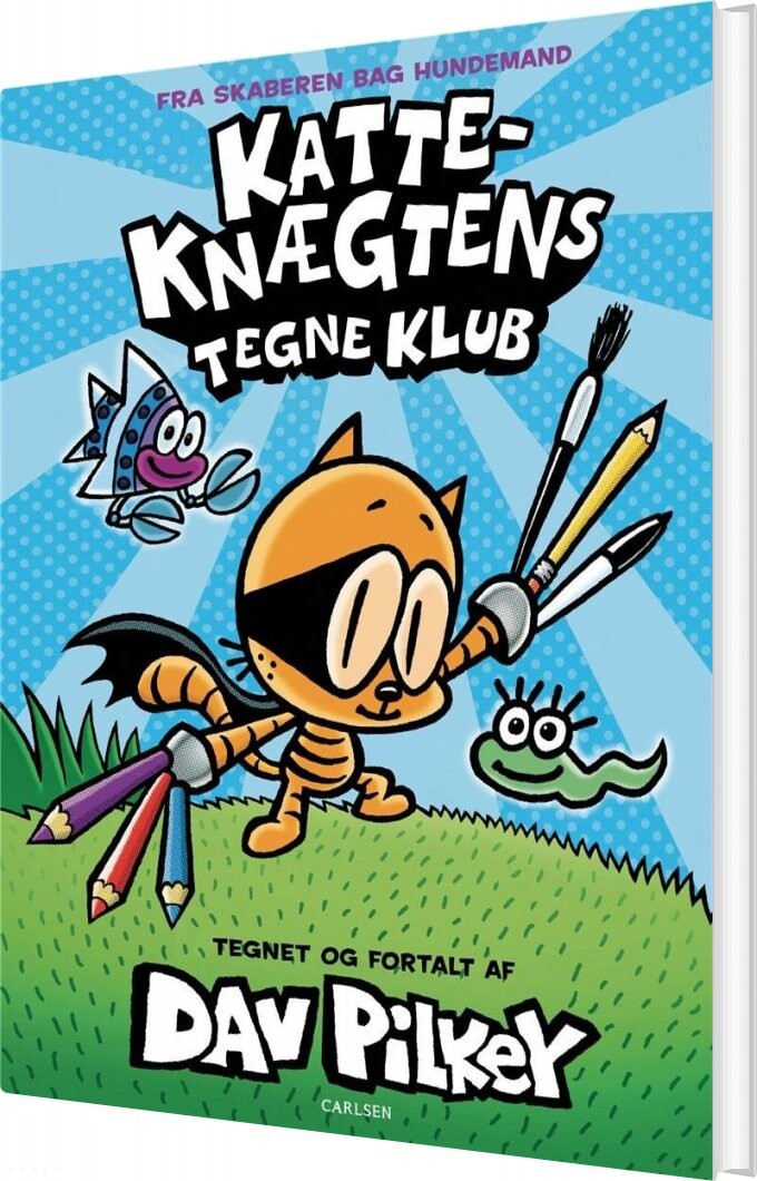 Katte Knægtens Tegneklub 1   Dav Pilkey   Bog