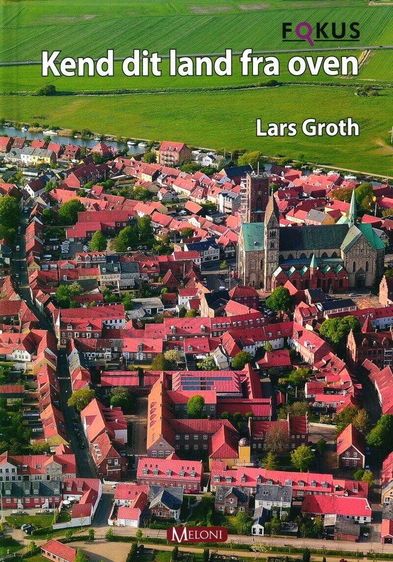 Kend Dit Land Fra Oven    Lars Groth   Bog