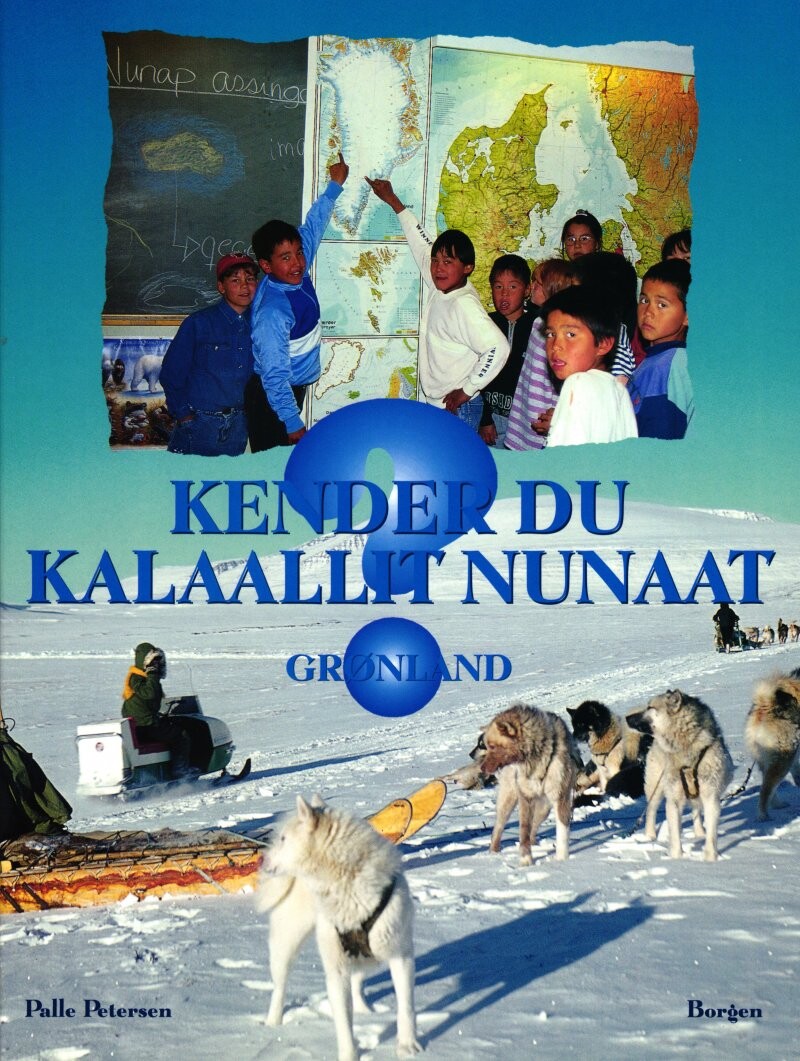 Kender Du Kalaallit Nunaat     Palle Petersen   Bog