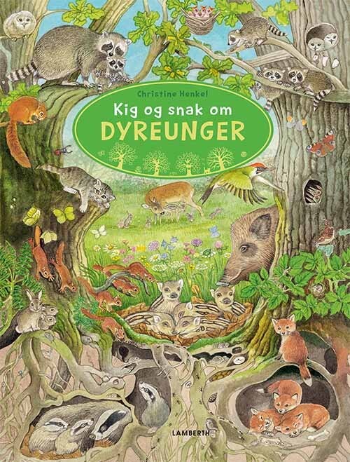Kig Og Snak Om Dyreunger   Christine Henkel   Bog