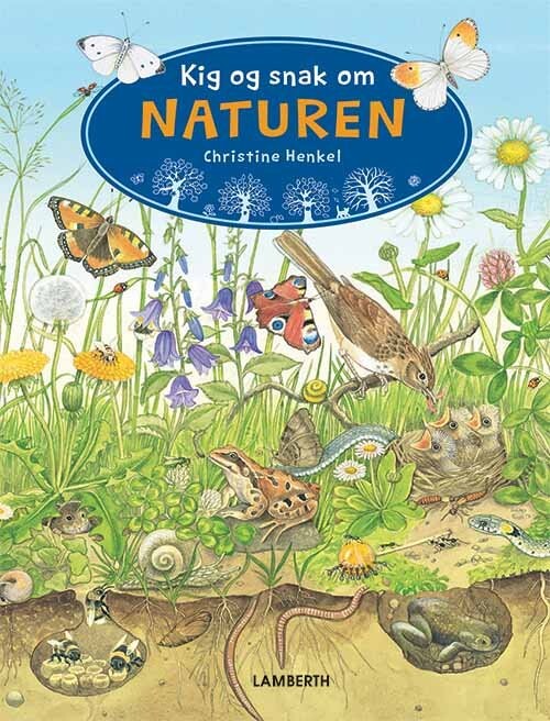 Kig Og Snak Om Naturen   Christine Henkel   Bog