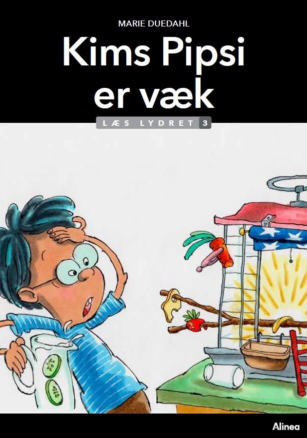 Kims Pipsi Er Væk   Læs Lydret 3   Marie Duedahl   Bog