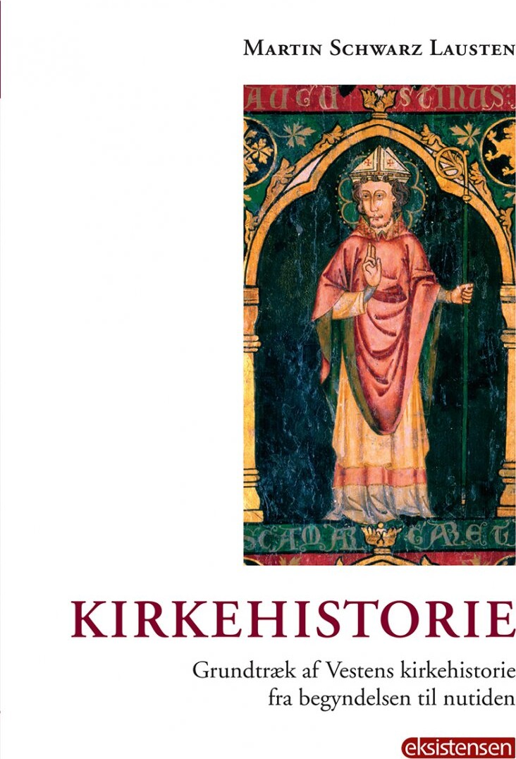 Kirkehistorie   Martin Schwarz Lausten   Bog