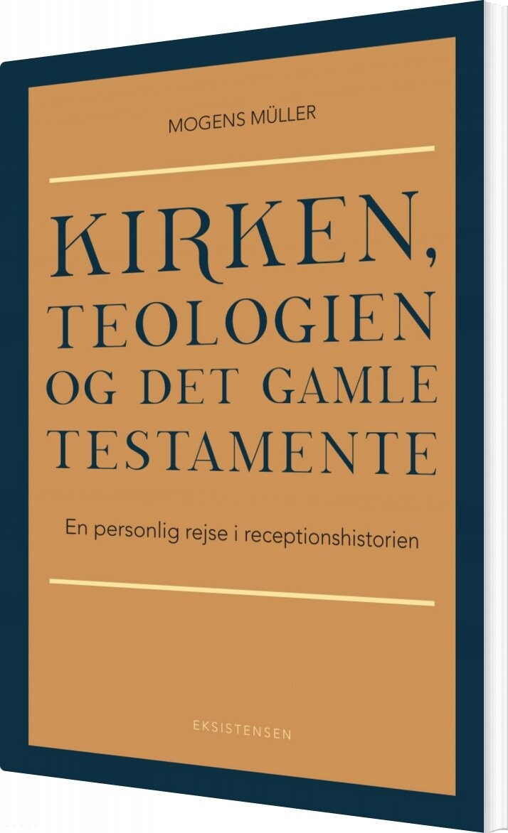 Kirken  Teologien Og Det Gamle Testamente   Mogens M? Ller   Bog