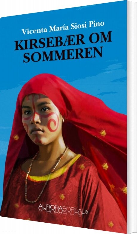 Kirsebær Om Sommeren   Vicenta Mar? A Siosi Pino   Bog