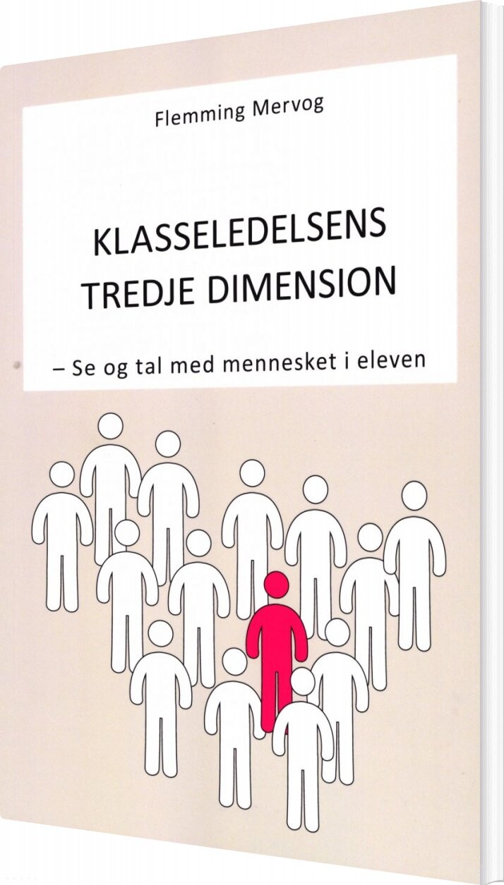 Klasseledelsens Tredje Dimension Flemming Mervog Bog