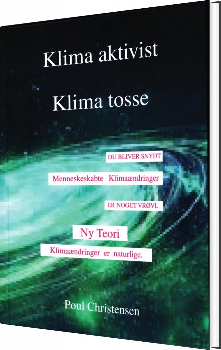 Klima Aktivist   Klima Tosse   Poul Christensen   Bog