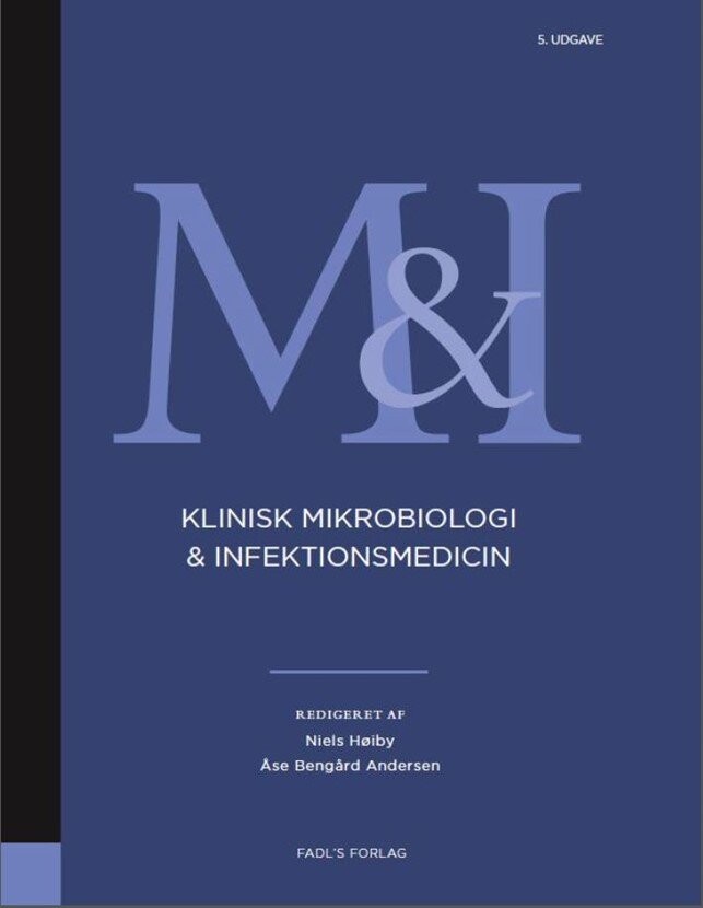 Klinisk Mikrobiologi Og Infektionsmedicin 5  Udgave   Niels Høiby   Bog