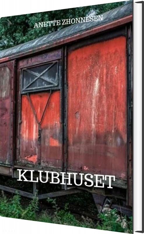 Klubhuset Anette Zhonnesen Bog