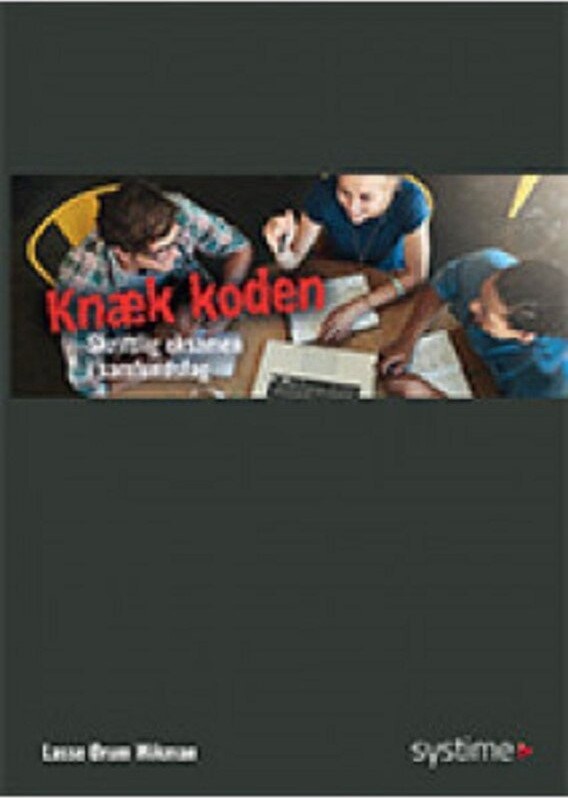 Knæk Koden   Lasse ørum Wikman   Bog