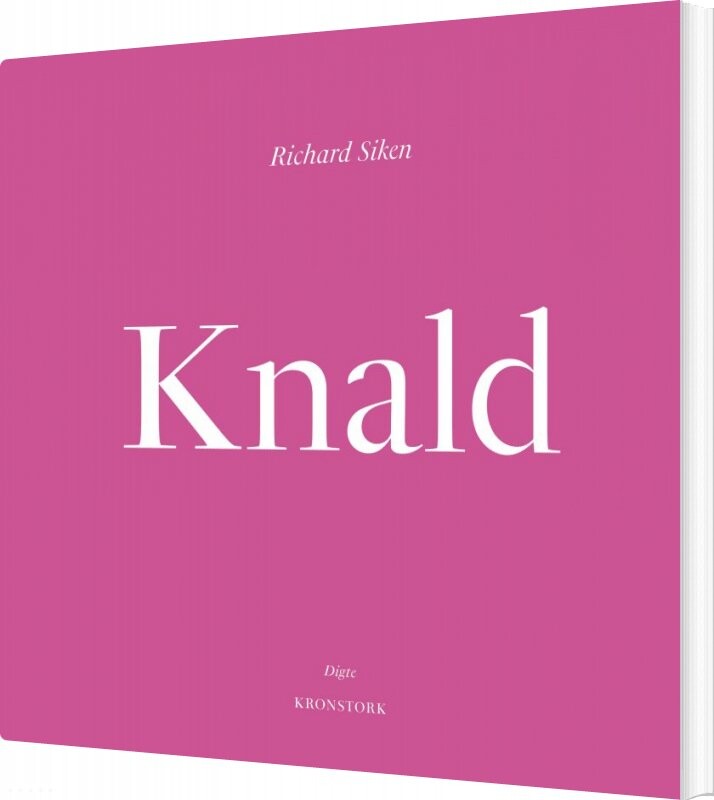 Knald   Richard Siken   Bog