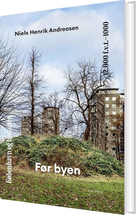 København Og Historien Bind 1 Niels Henrik Andreasen Bog