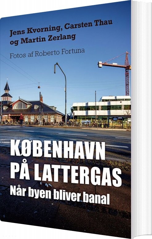 København På Lattergas   Martin Zerlang   Bog