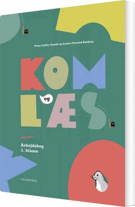 Kom Og Læs Arbejdsbog 1 Klasse Trine Lykke Gandil Bog