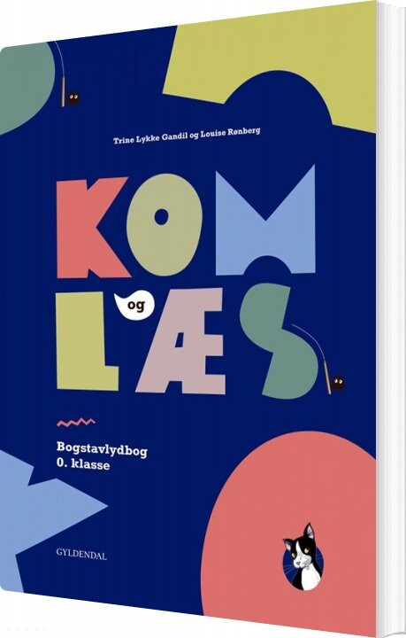 Kom Og Læs Bogstavlydbog 0 Klasse Trine Lykke Gandil Bog