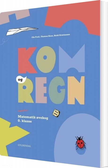 Kom Og Regn Matematik øvebog 0 Klasse Thomas Kaas Bog