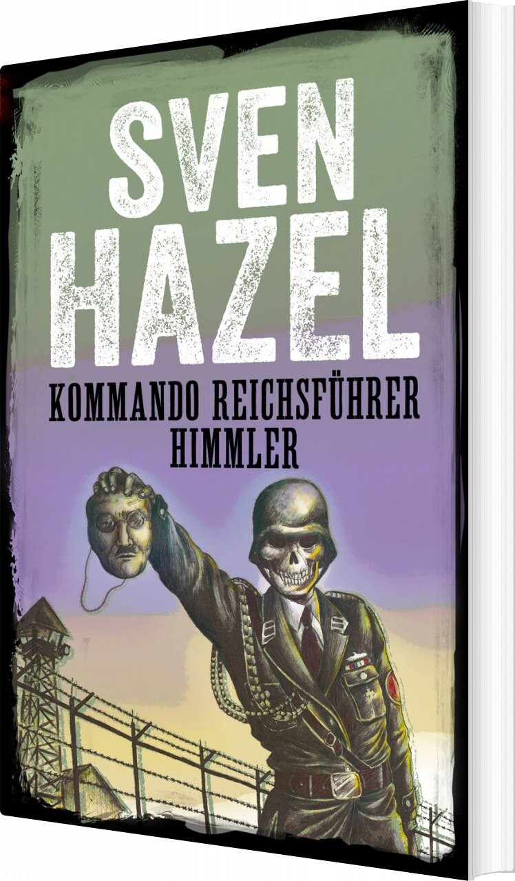 Kommando Reichsf? Hrer Himmler   Sven Hazel   Bog