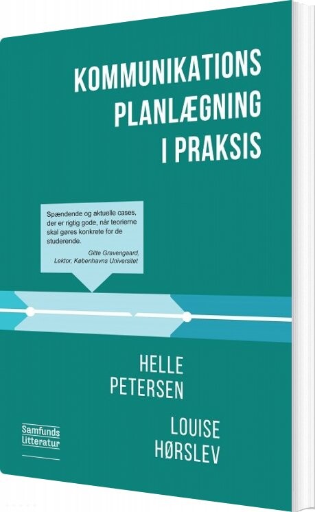 Kommunikationsplanlægning I Praksis   Helle Petersen   Bog
