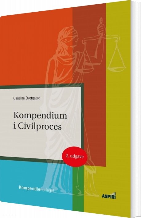 Kompendium I Civilproces   Caroline Overgaard   Bog
