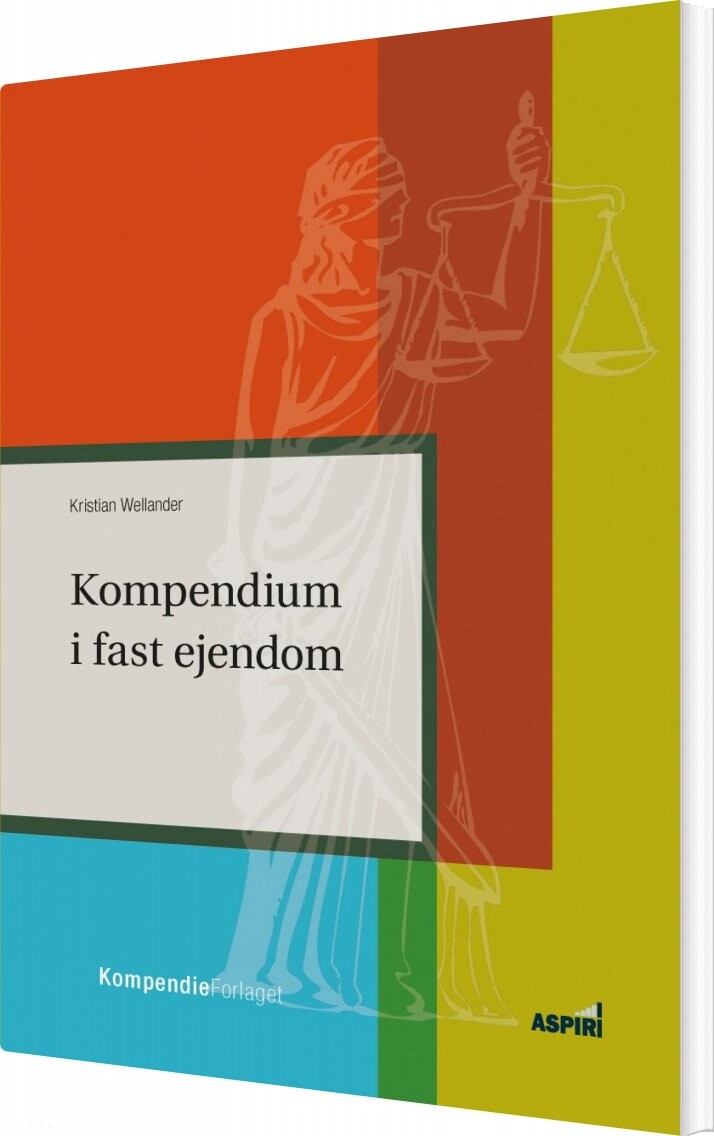 Kompendium I Fast Ejendom   Kristian Wellander   Bog
