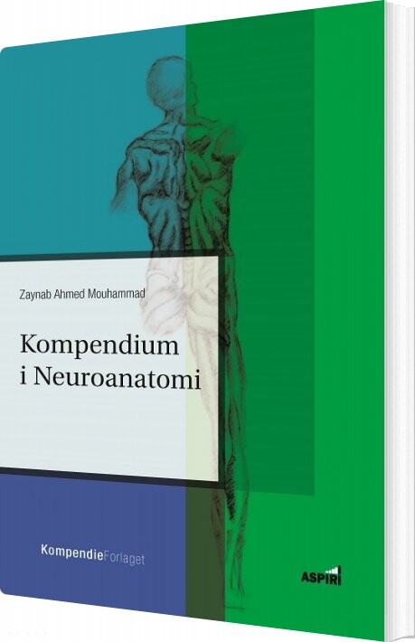 Kompendium I Neuroanatomi   Zaynab Ahmad   Bog