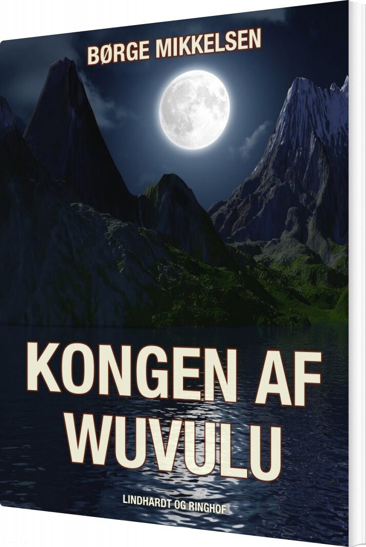 Kongen Af Wuvulu   Børge Mikkelsen   Bog