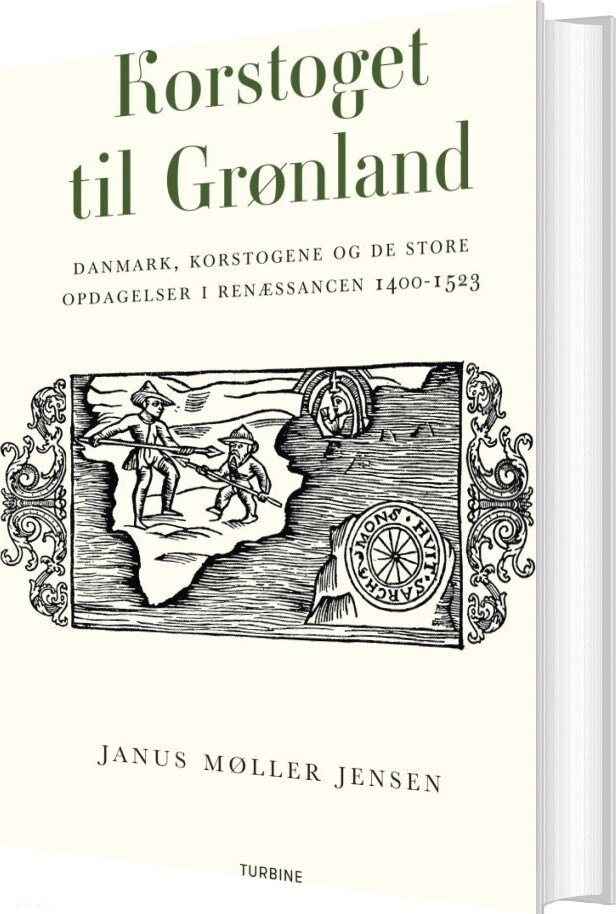 Korstoget Til Grønland   Janus Møller Jensen   Bog