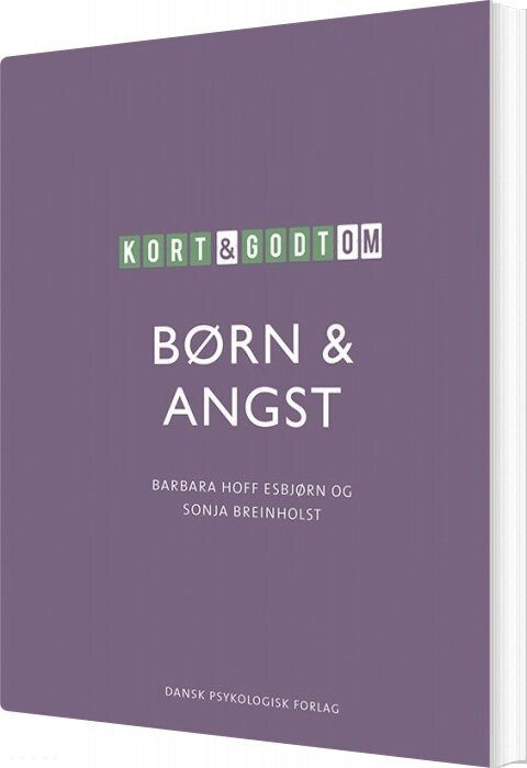 Kort   Godt Om Børn   Angst   Sonja Breinholst   Bog
