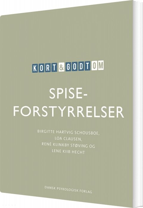Kort Og Godt Om Spiseforstyrrelser   Loa Clausen   Bog
