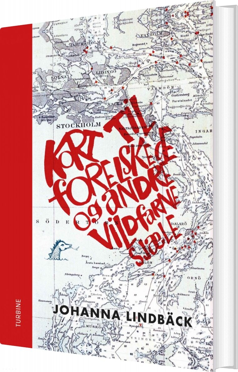 Kort Til Forelskede Og Andre Vildfarne Sjæle   Johanna Lindb? Ck   Bog