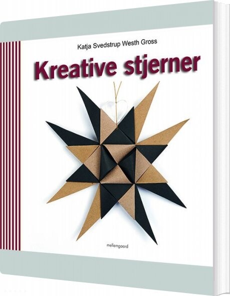Kreative Stjerner   Katja Svedstrup Westh Gross   Bog