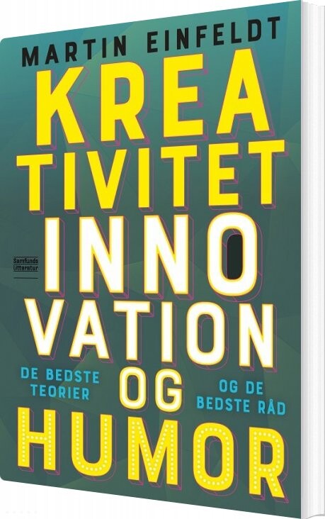 Kreativitet  Innovation Og Humor   Martin Einfeldt   Bog