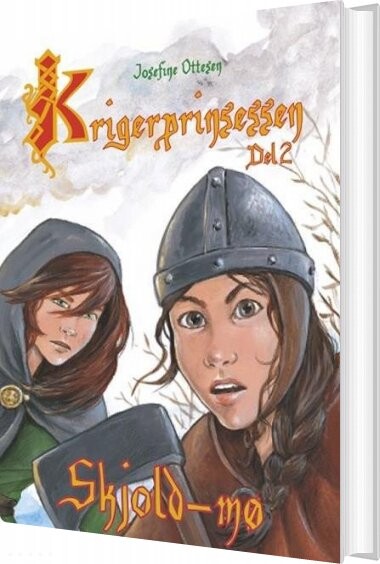 Krigerprinsessen   Del 2   Josefine Ottesen   Bog