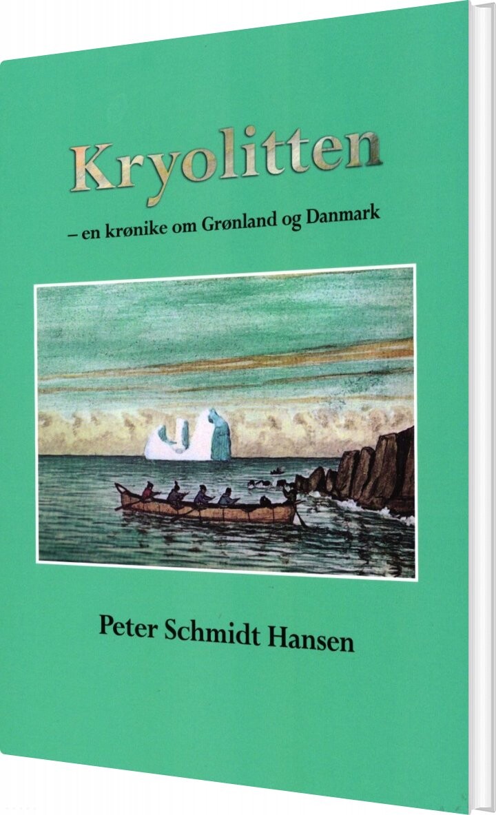 Kryolitten   Peter Schmidt Hansen   Bog