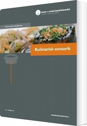 Kulinarisk Sensorik   Karina Kyhn Andersen   Bog