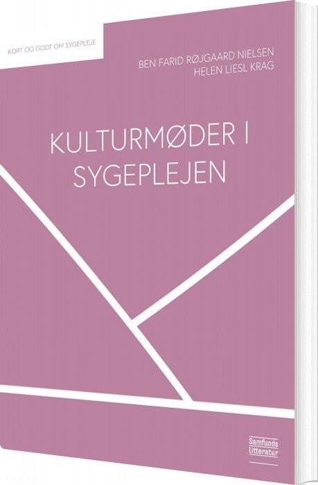 Kulturmøder I Sygeplejen   Helen Liesl Krag   Bog