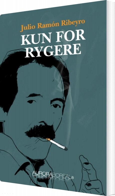 Kun For Rygere   Julio Ram? N Ribeyro   Bog