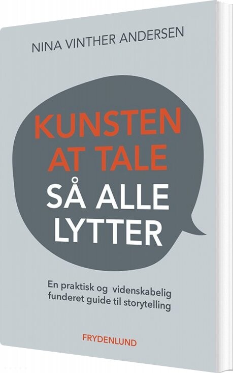 Kunsten At Tale Så Alle Lytter   Nina Vinther Andersen   Bog