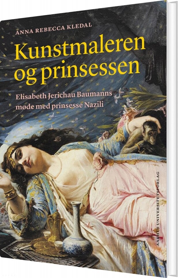 Kunstmaleren Og Prinsessen   Anna Rebecca Kledal   Bog