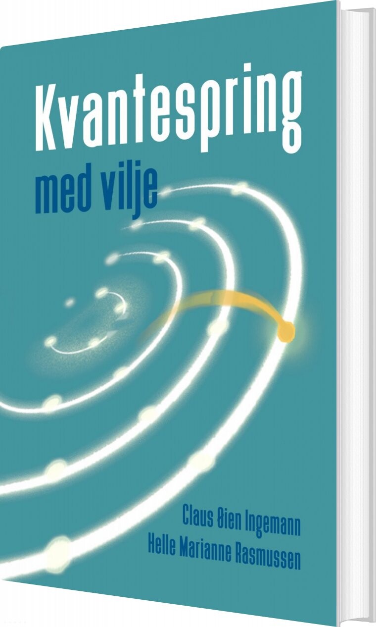 Kvantespring Med Vilje   Claus øien Ingemann   Bog