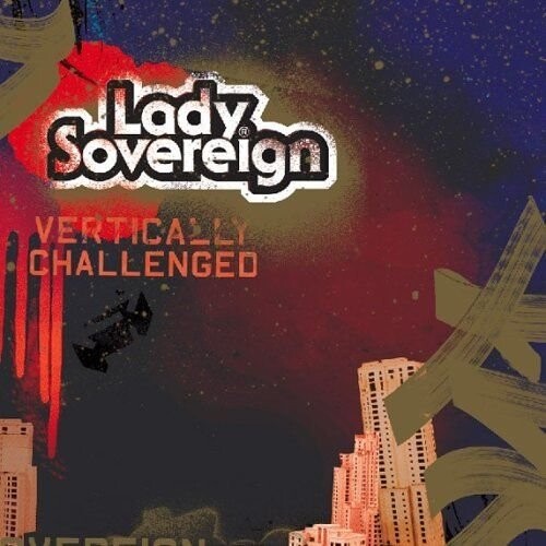 Lady Sovereign   Vertically Challenged   Cd